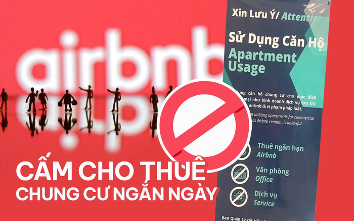 Cấm cho thuê chung cư ngắn ngày: Nhà đầu tư “ngồi trên lửa”, chuyên gia đánh giá lợi suất cho thuê ở mô hình như Airbnb sẽ giảm